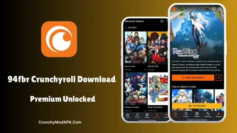 94fbr Crunchyroll Mod APK Download Free Premium Unlocked